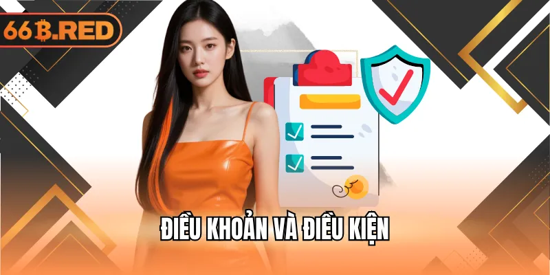 Điều khoản và điều kiện