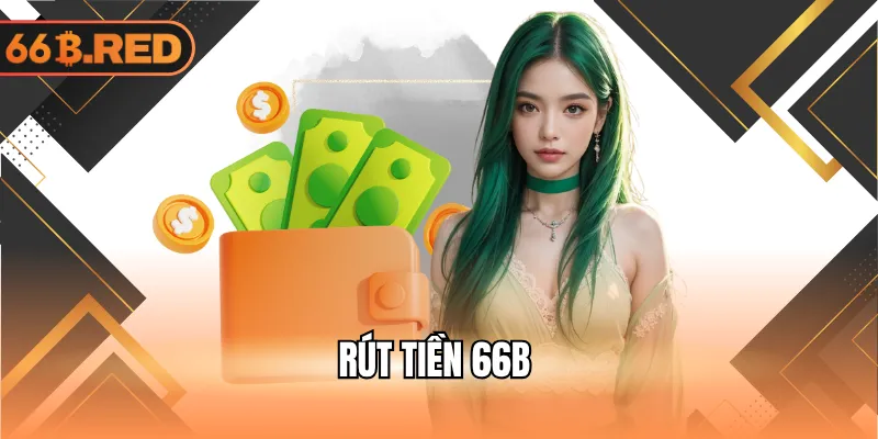 Rút tiền 66b